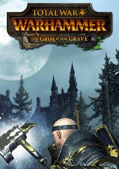 Купить Total War: Warhammer - The Grim and the Grave