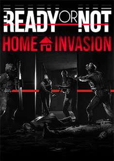 Купить Ready or Not: Home Invasion Купить Ready or Not: Home Invasion