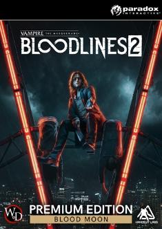 Купить Vampire: The Masquerade® - Bloodlines™ 2: Blood Moon Edition