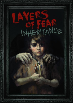 Купить Layers of Fear: Inheritance