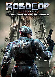 Купить RoboCop: Rogue City - Unfinished Business Купить RoboCop: Rogue City - Unfinished Business