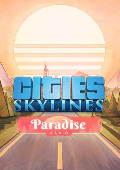 Купить Cities: Skylines - Paradise Radio