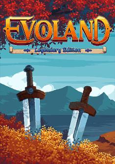 Купить Evoland Legendary Edition