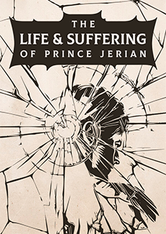 Купить The Life and Suffering of Prince Jerian Купить The Life and Suffering of Prince Jerian
