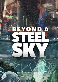 Купить Beyond a Steel Sky