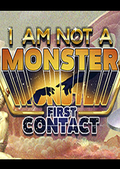 Купить I’m not a Monster First Contact 