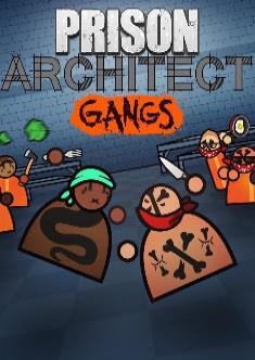 Купить Prison Architect - Gangs