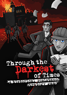 Купить Through the Darkest of Times Купить Through the Darkest of Times