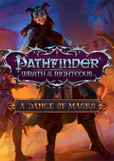 Купить Pathfinder: Wrath of the Righteous - A Dance of Masks Купить Pathfinder: Wrath of the Righteous - A Dance of Masks